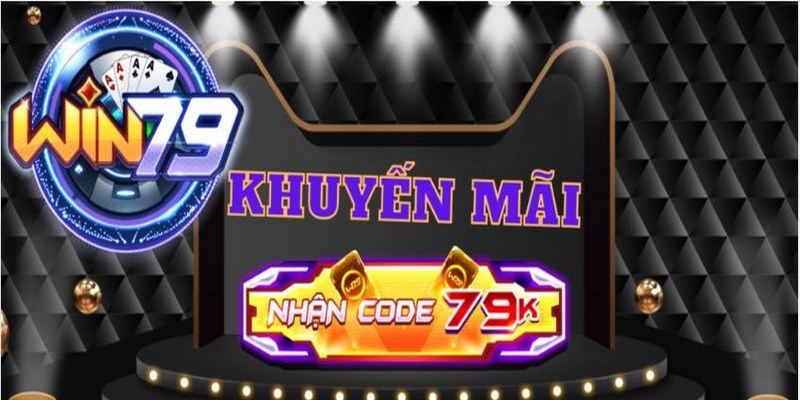 Khuyến mãi nhận code 79k